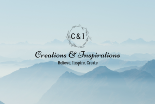 Creations and Inspirations